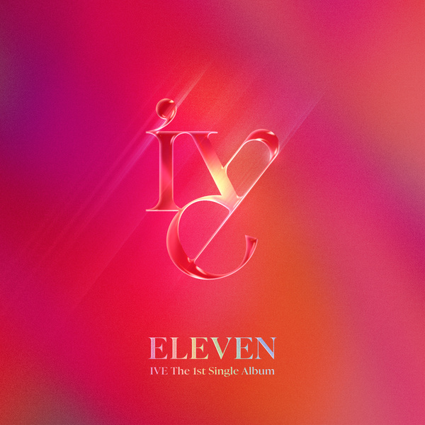 IVE - ELEVEN Cover