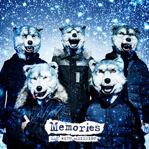 MAN WITH A MISSION - Memories Cover