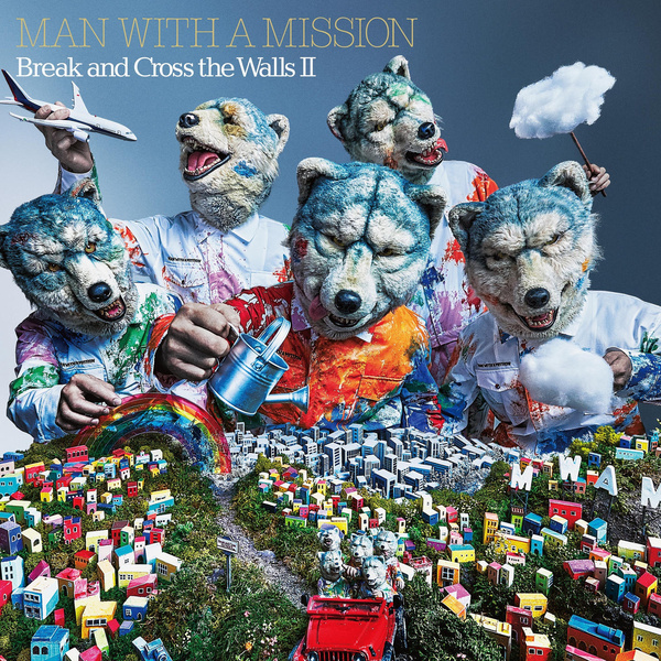 MAN WITH A MISSION - More Than Words Cover