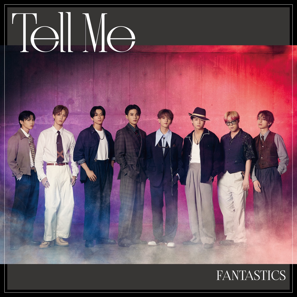 FANTASTICS from EXILE TRIBE - Tell Me Cover