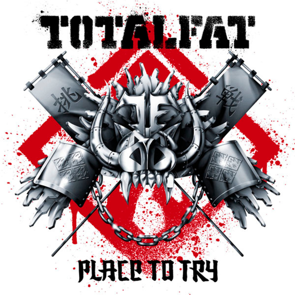 Totalfat - Place to Try Cover