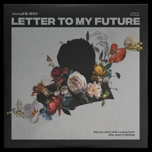 Swang多雷 - Letter To My Future Cover
