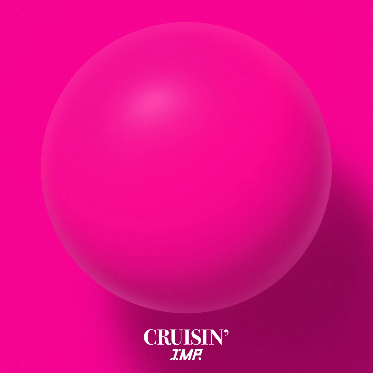 IMP. - Cruisin' Cover