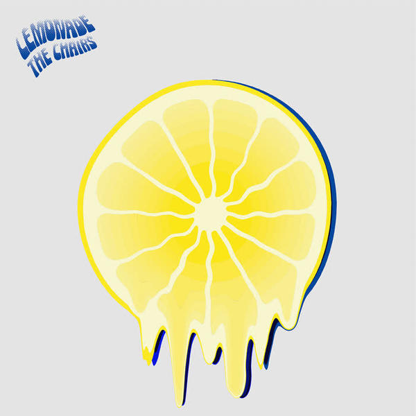 椅子乐团 The Chairs - Lemonade Cover