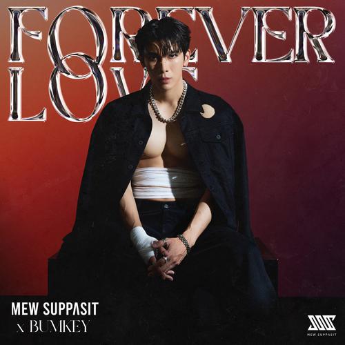 Mew Suppasit - FOREVER LOVE (Feat. Bumkey) Cover