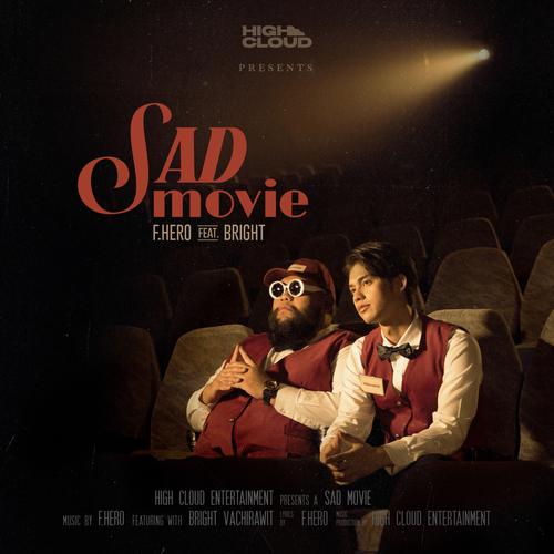 F.HERO & Bright Vachirawit - Sad Movie Cover