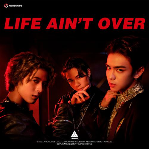 TRINITY - LIFE AIN'T OVER Cover