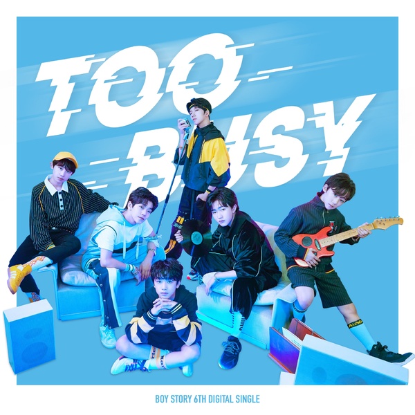 BOY STORY - Too Busy (Feat. Jackson Wang) Cover