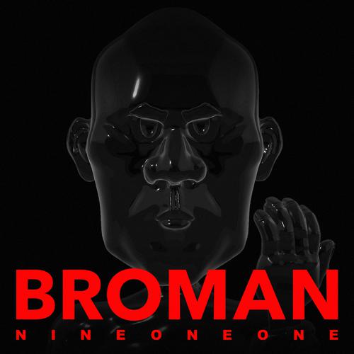 玖壹壹 (Nine One One) - BROMAN Cover