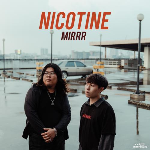 Mirrr - นิโคติน (Nicotine) Cover