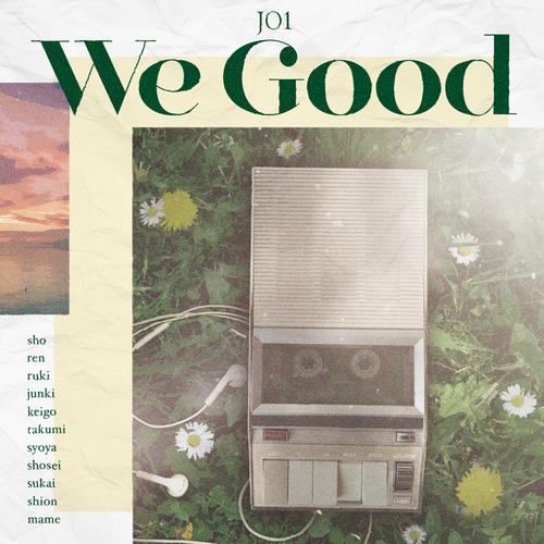 JO1 - We Good Cover