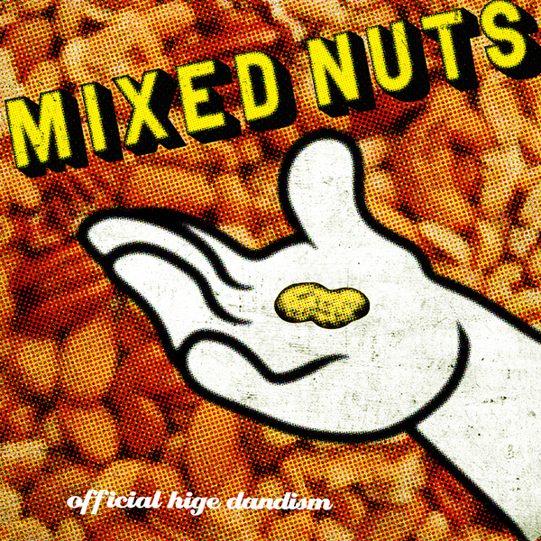 Official Hige Dandism - Mixed Nuts Cover