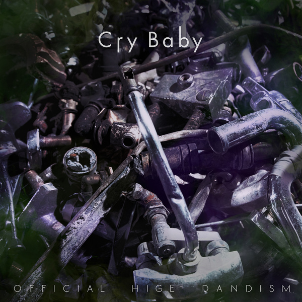 OFFICIAL HIGE DANDISM - Cry Baby Cover
