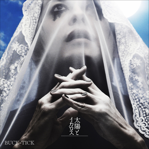Buck-Tick - 太陽とイカロス (Taiyo to Ikaros) Cover