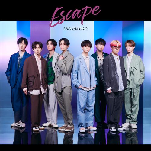FANTASTICS from EXILE TRIBE - Escape (OST Hanayome Miman Escape) Cover